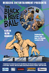 Black N Blu Ball poster